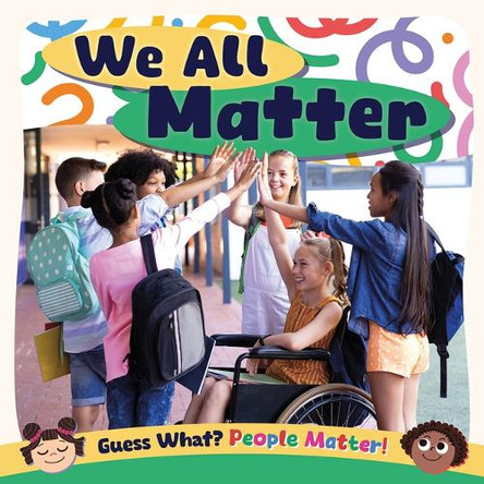 We All Matter by Charis Mather 9781534550308