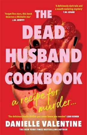 The Dead Husband Cookbook Danielle Valentine 9781800819191
