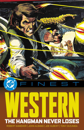 DC Finest: The Hangman Never Loses Robert Kanigher 9781799507727