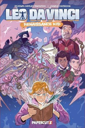 Leo Da Vinci: Renaissance Kid Richard Ashley Hamilton 9781545823743