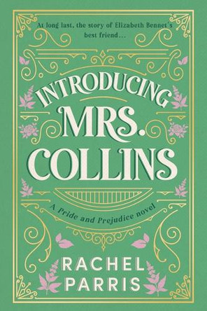 Introducing Mrs. Collins by Rachel Parris 9780316602358