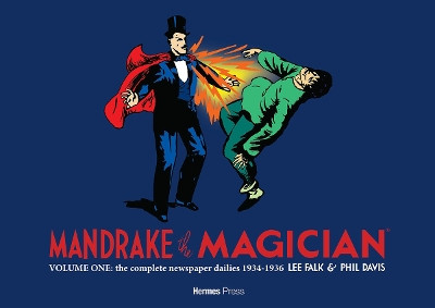 Mandrake the Magician: The Complete Newspaper Dailies Volume 1 by Lee Falk 9781613452615