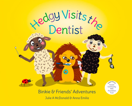 Hedgy Visits the Dentist by Julie Alison McDonald 9781838247065
