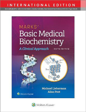 Marks' Basic Medical Biochemistry by Michael A. Lieberman