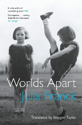 Worlds Apart Julia Franck 9781917593021