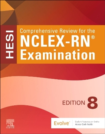 Comprehensive Review for the NCLEX-RN® Examination HESI 9780443278853