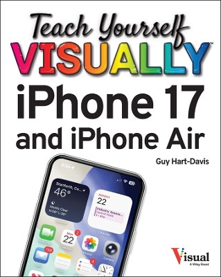 Teach Yourself VISUALLY iPhone 17 Guy Hart-Davis 9781394387601