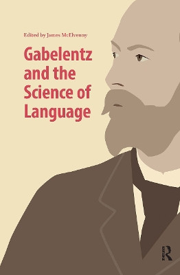 Gabelentz and the Science of Language James McElvenny 9781041179955