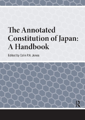 The Annotated Constitution of Japan: A Handbook Colin Jones 9781041187202