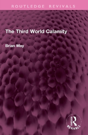The Third World Calamity Brian May 9781032678955