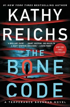 The Bone Code, 20: A Temperance Brennan Novel by Kathy Reichs