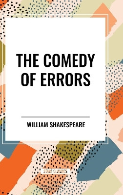 The Comedy of Errors by William Shakespeare 9798880914029