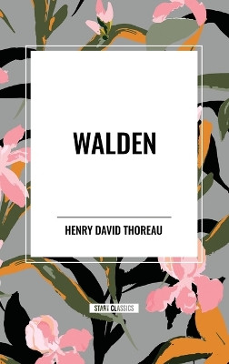 Walden by Henry David Thoreau 9798880924554