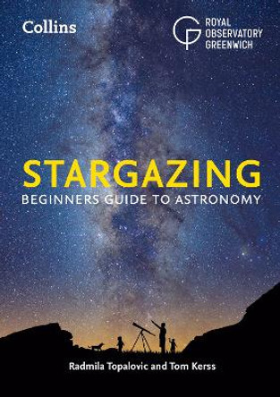 Collins Stargazing: Beginners guide to astronomy by Royal Observatory Greenwich