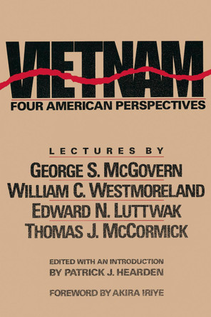 Vietnam: Four American Perspectives by Patrick J. Hearden 9781557530035