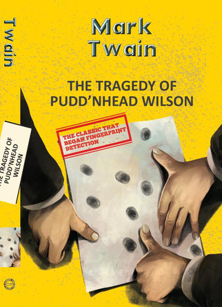 The Tragedy Of Pudd'Nhead Wilson by Mark Twain 9789357312196