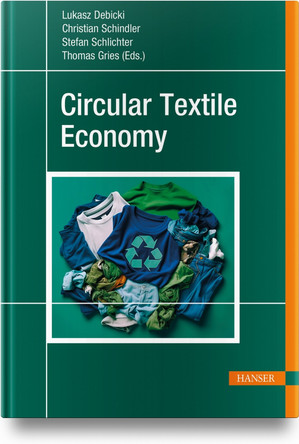 Circular Textile Economy Thomas Gries 9781569902301