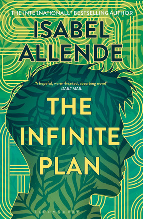 The Infinite Plan Isabel Allende 9781526693198