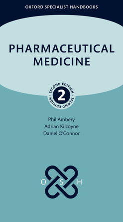 Pharmaceutical Medicine Phil Ambery 9780198842255