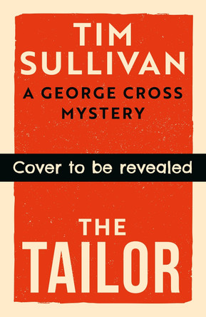 The Tailor Tim Sullivan 9781035911578