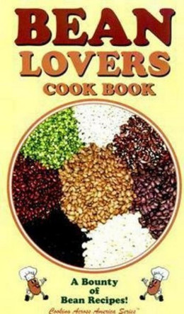 Bean Lovers Cookbook by Golden West Publishers 9781885590794