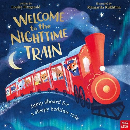 Welcome to the Nighttime Train by Louise Fitzgerald 9798887772059