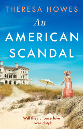 An American Scandal Theresa Howes 9780008666880