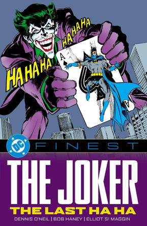 DC Finest: The Joker: The Last Ha Ha Dennis O'Neil 9781799510253