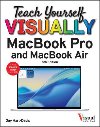 Teach Yourself VISUALLY MacBook Pro and MacBook Air Guy Hart-Davis 9781394387649