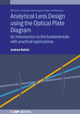 Optical Alignment: Theory and Practical Techniques Andrew Rakich 9780750330978