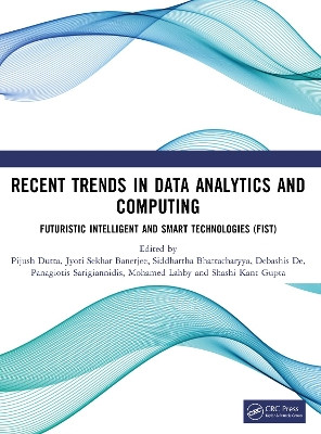 Recent Trends in Data Analytics and Computing Pijush Dutta 9781041209546