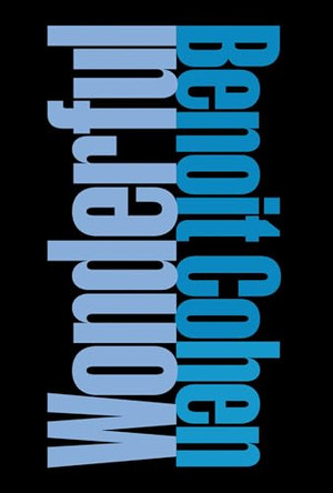 Wonderful by Benoit Cohen 9781938461705