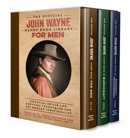 The Official John Wayne Handy Book for Men Boxed Set: Essential Life Skills and Survival Techniques for the Rugged Individualist by James Ellis 9781964487182