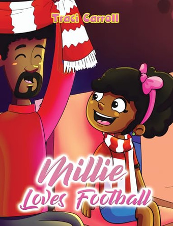 Millie Loves Football by Traci Carroll 9781035849376