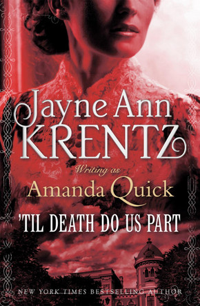 'Til Death Do Us Part by Amanda Quick 9780349409436