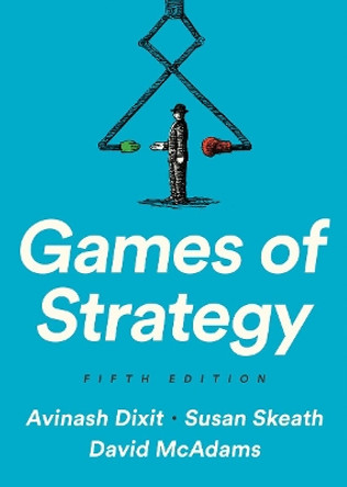 Games of Strategy by Avinash K Dixit 9780393680843