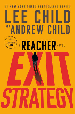 Exit Strategy: A Reacher Novel by Lee Child 9798217169825