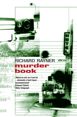 Murder Book by Richard Rayner 9780006511403