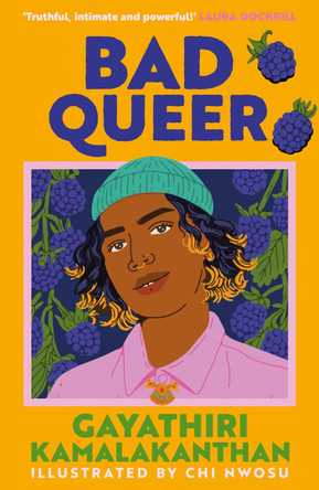 Bad Queer Gayathiri Kamalakanthan 9780571390663