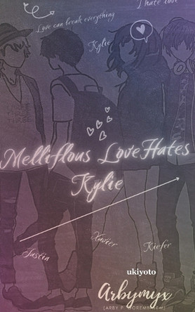 Mellifluous Love Hates Kylie by Arby P Gorembalem 9789354908576