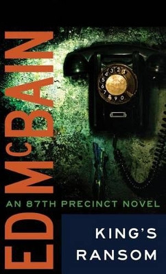 King's Ransom by Ed McBain 9781612181714