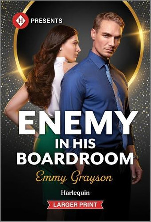 Enemy in His Boardroom by Emmy Grayson 9781335219404