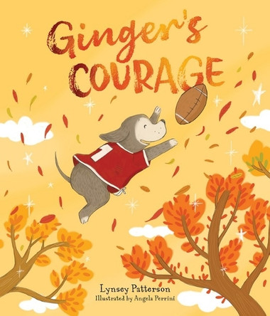 Ginger's Courage by Lynsey Patterson 9781923306042