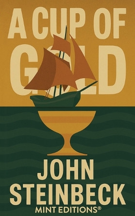 Cup of Gold by John Steinbeck 9798888977125