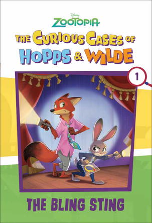 The Curious Cases of Hopps & Wilde # 1: The Bling Sting (Disney Zootopia) by Suzanne Francis 9781368116411