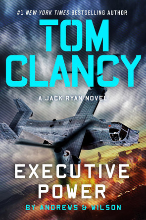Tom Clancy Executive Power by Brian Andrews 9780593718063