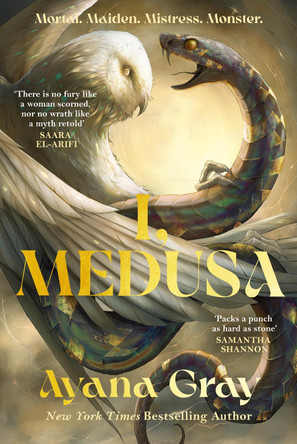 I, Medusa: A new kind of villain origin story by Ayana Gray 9781785306839