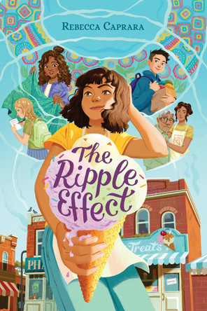 The Ripple Effect Rebecca Caprara 9781623547721