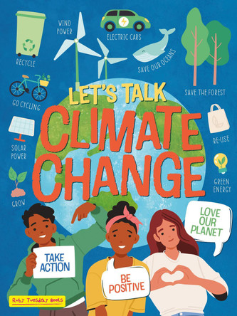 Let's Talk Climate Change Ruth Owen 9781788566445