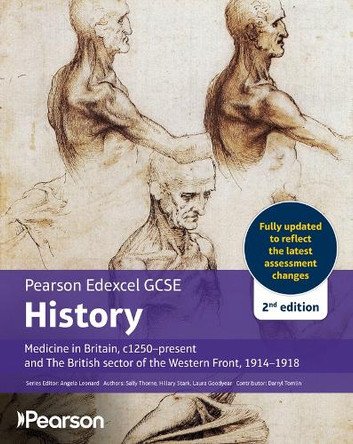 Edexcel GCSE (9-1) History Medicine in Britain, c1000-present 2nd edition Sally Thorne 9781292489339
